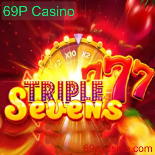 Descubra o Fascinante Jogo 777TripleSeven no 69P Casino