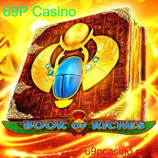 Explorando o Fascinante Mundo do Jogo BookofRiches no 69P Casino