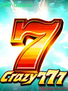 Descubra Crazy777: O Jogo Empolgante do 69P Casino