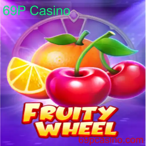 Descubra a Emoção do Jogo FruityWheel no 69P Casino