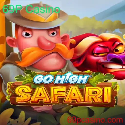 GoHighSafari: Uma Nova Aventura no 69P Casino