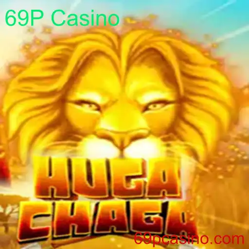 Explorando HugaChaga: O Reluzente Jogo do 69P Casino
