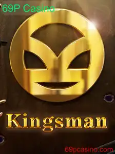 Descubra o Entusiasmante Jogo Kingsman no 69P Casino