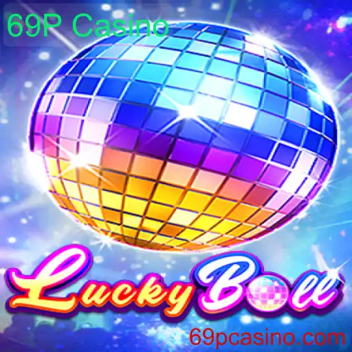 Descubra a Emoção do LuckyBall no 69P Casino