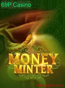 Descubra MoneyMinter: O Novo Sensação do 69P Casino